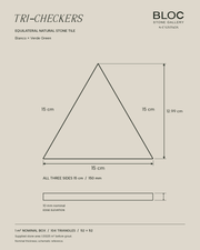 BLOC TRI-CHECKERS — Plain White × Green triangle dimensions, 15 cm per side on BONE background